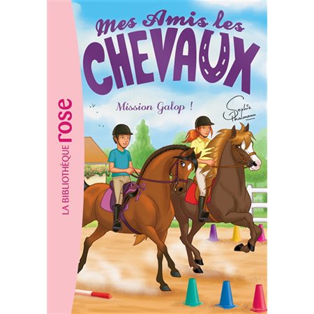 Mission Galop !, Tome 27, Mes amis les chevaux