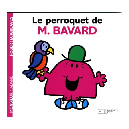 Le perroquet de M. Bavard