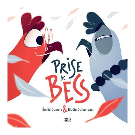 Prise de becs