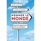Nommer le monde