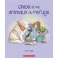 Chloé et les animaux du refuge