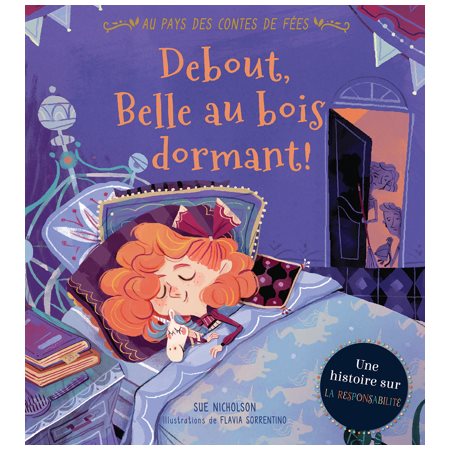 Debout, Belle au bois dormant!