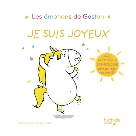 Je suis joyeux, Les émotions de Gaston