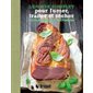 Le guide complet pour fumer,traiter et sécher votre viande et votre poisson