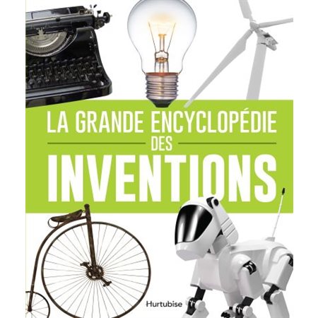 La grande encyclopédie des inventions