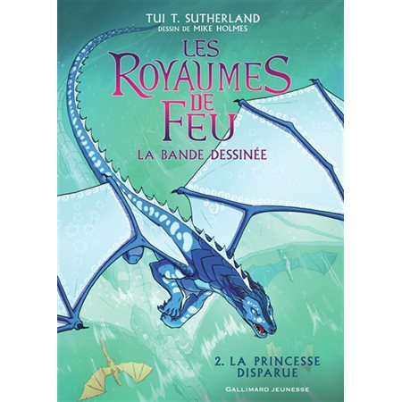 Les royaumes de feu #2 La princesse disparue