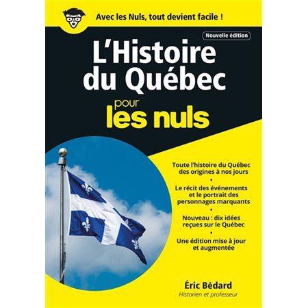 L'histoire du Québec pour les nuls