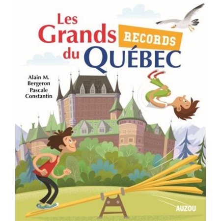 Les grands records du Québec