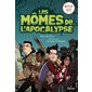 Les mômes de l'apocalypse