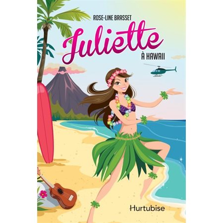 Juliette à Hawaii