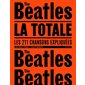 The Beatles, la totale