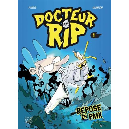 Docteur Rip #1 Repose en paix