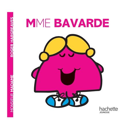 Madame Bavarde