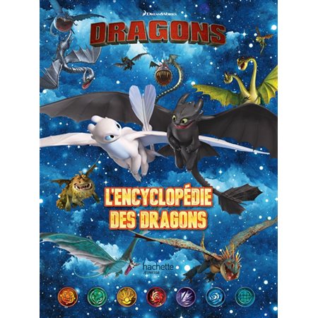 Dragons L'encyclopédie des Dragons