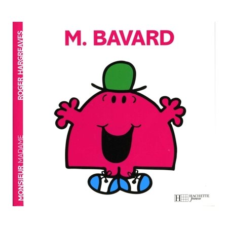 Monsieur Bavard