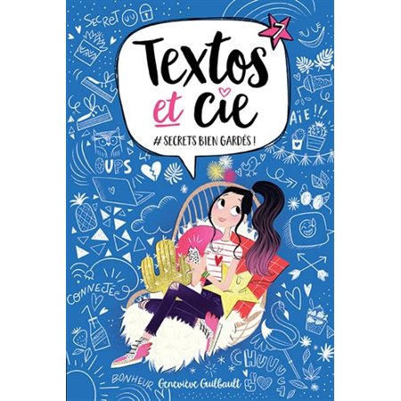 Textos et Cie #7 #Secretsbiengardés!