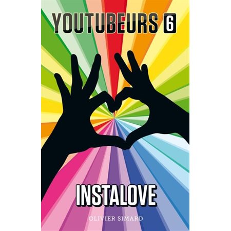 Youtubeurs # 6 Instalove