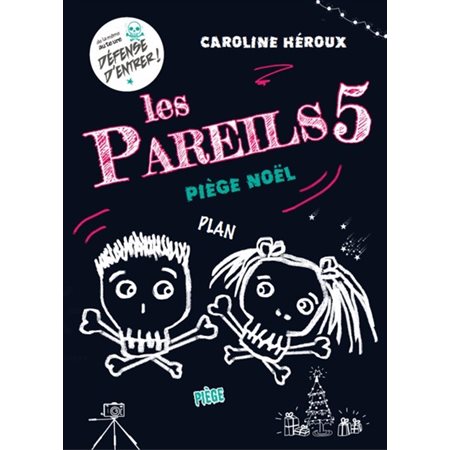 Les pareils # 5 Le piège