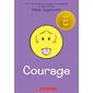 Courage Courage