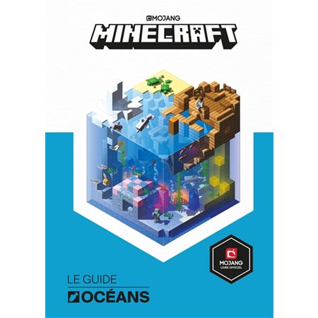 Minecraft : Le guide Océans