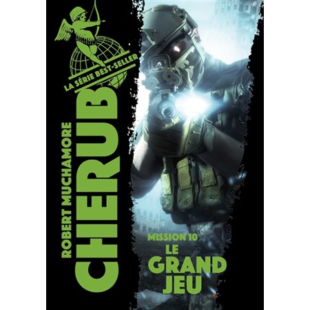 Cherub #10 Le grand jeu