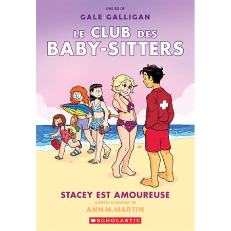 Le Club des Baby-Sitters #7 Stacey est amoureuse