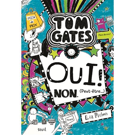 Tom Gates #8- Oui ! Non (peut-etre...)