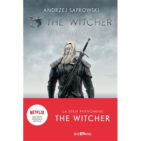 The witcher #1 Le dernier voeu