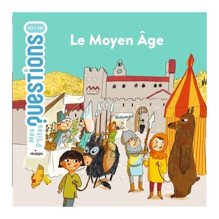 Le Moyen Age