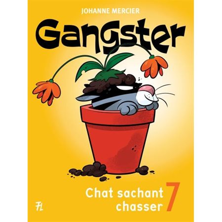 Gangster # 7 Chat sachant chasser