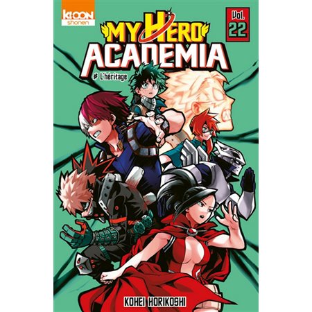 My hero academia # 22 L'héritage