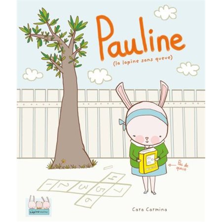 Pauline (la lapine sans queue)