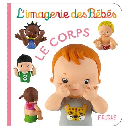 L'imagerie des bébés, Le corps