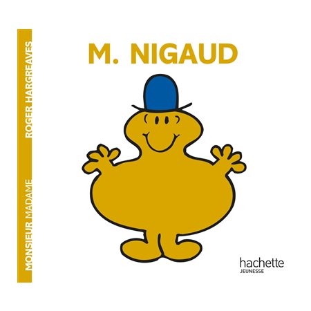 Monsieur Nigaud