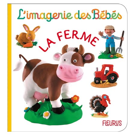 L'imagerie des bébés, La ferme