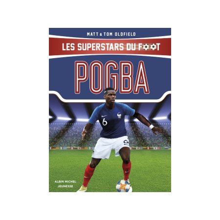 Les superstars du foot : Pogba