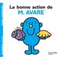 La bonne action de M. Avare