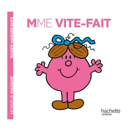 Madame Vite-fait