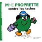 Madame Proprette contre les tâ