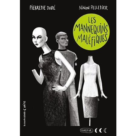 Les mannequins maléfiques