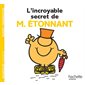 L'incroyable secret de Monsieur Étonnant