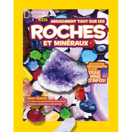 Absolument tout sur les roches et minéraux