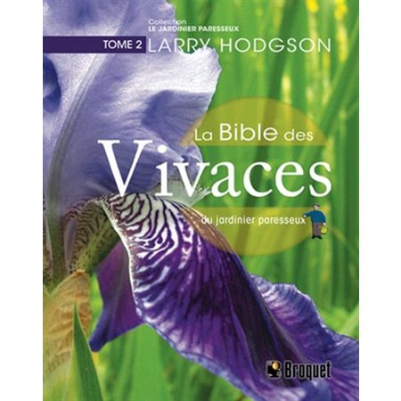 La bible des vivaces du jardinier paresseux #2