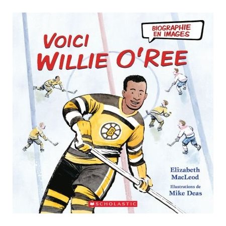 Voici Willie O'Ree