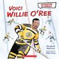 Voici Willie O'Ree