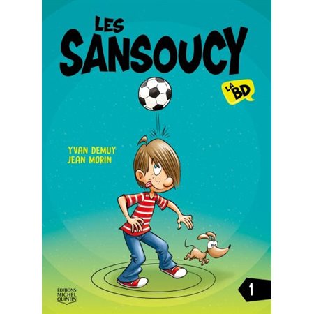 Les Sansoucy #1 La BD