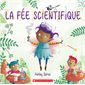 La fée scientifique