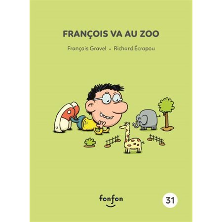 François va au zoo