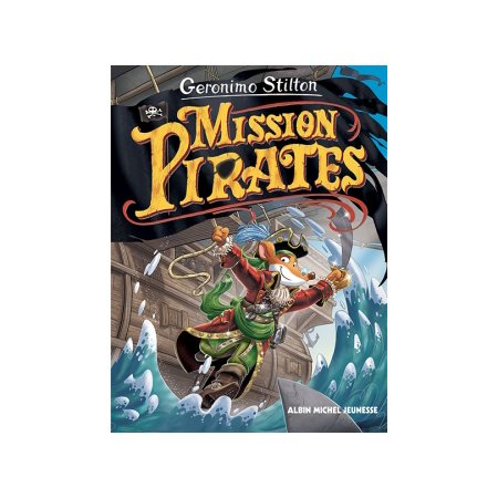 Le voyage dans le temps #11 Mission pirates