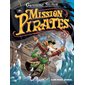 Le voyage dans le temps #11 Mission pirates